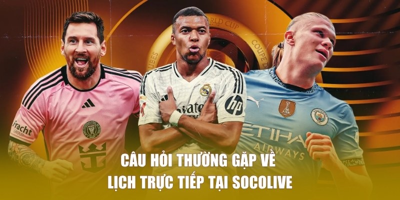 lich-truc-tiep-cau-hoi-thuong-gap